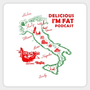Delicious I'm Fat Podcast Sticker